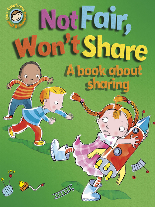 Title details for Not Fair, Won't Share by Sue Graves - Available